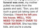 My Mom Demanded I Give the Inherited House to My Sister After Grandpa’s Funeral — What She Did Next Forced Me to Teach Her a Lesson