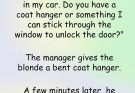 A blonde locked her keys in her car